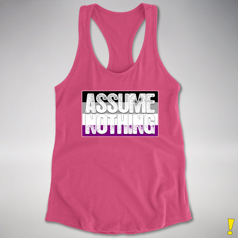 Assume Nothing Asexual Pride Flag Racerback Tank - Hot Pink