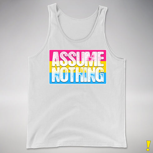 Assume Nothing Pansexual Pride Flag Premium Tank Top - White