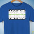 Assume Nothing Agender Pride Flag Premium Unisex T-Shirt - Royal Blue