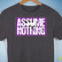Assume Nothing Lesbian Labrys Pride Flag Premium Unisex T-Shirt - Dark Grey Heather