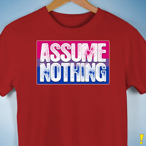 Assume Nothing Bisexual Pride Flag Premium Unisex T-Shirt - Red