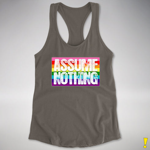 Assume Nothing Gilbert Baker Original LGBTQ Gay Pride Flag Racerback - Dark Grey