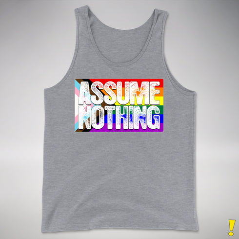 Assume Nothing LGBTQ Progress Pride Flag Premium Tank Top - Grey Heather