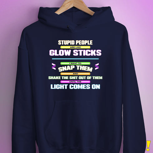Stupid People Are Like Glow Sticks Hoodie - Navy