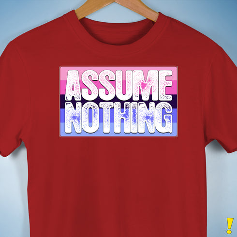 Assume Nothing Omnisexual Pride Flag Premium Unisex T-Shirt - Red
