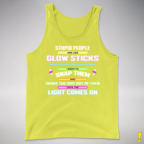 Stupid People Are Like Glow Sticks Premium Tank Top - Neon Yellow