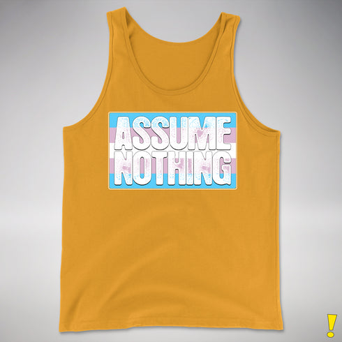 Assume Nothing Transgender Pride Flag Premium Tank Top - Gold