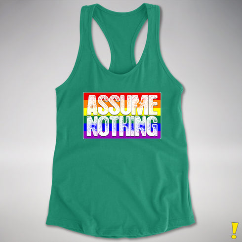 Assume Nothing LGBTQ Pride Flag Racerback Tank - Kelly Green