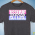 Assume Nothing Omnisexual Pride Flag Premium Unisex T-Shirt - Dark Grey Heather