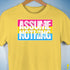 Assume Nothing Pansexual Pride Flag Premium Unisex T-Shirt - Yellow