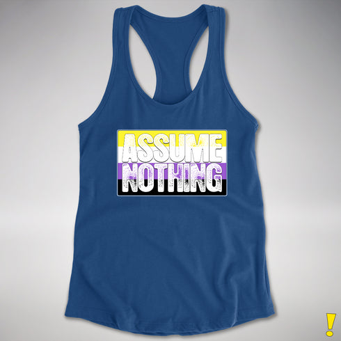 Assume Nothing Nonbinary Pride Flag Racerback Tank - Royal