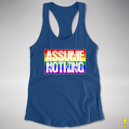 Assume Nothing LGBTQ Pride Flag Racerback Tank - Royal