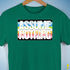 Assume Nothing Queer Pride Flag Premium Unisex T-Shirt - Kelly Green