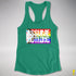 Assume Nothing LGBTQ Progress Pride Flag Racerback Tank - Kelly Green
