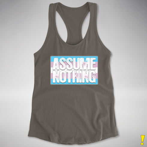Assume Nothing Transgender Pride Flag Racerback Tank - Dark Grey