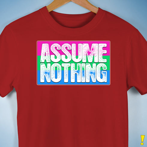 Assume Nothing Polysexual Pride Flag Premium Unisex T-Shirt - Red
