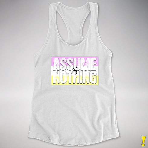 Assume Nothing Twink Pride Flag Racerback Tank - White