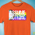 Assume Nothing LGBTQ Progress Pride Flag Premium Unisex T-Shirt - Orange