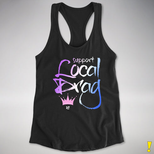Support Local Drag Women's Racerback Tank - Black