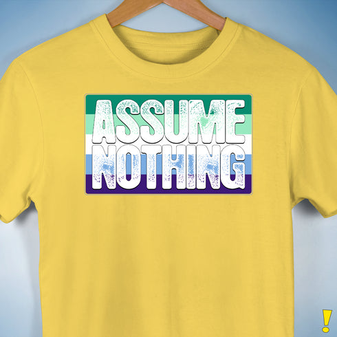 Assume Nothing Gay Male Pride Flag Premium Unisex T-Shirt - Yellow