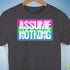 Assume Nothing Polysexual Pride Flag Premium Unisex T-Shirt - Dark Grey Heather