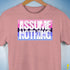 Assume Nothing Omnisexual Pride Flag Premium Unisex T-Shirt - Mauve Heather