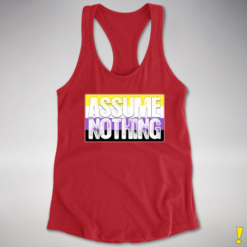Assume Nothing Nonbinary Pride Flag Racerback Tank - Red
