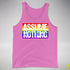 Assume Nothing LGBTQ Pride Flag Premium Tank Top - Neon Pink