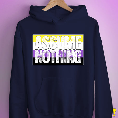 Assume Nothing Nonbinary Pride Flag Hoodie - Navy