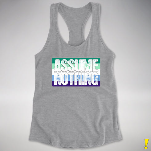 Assume Nothing Gay Male Pride Flag Racerback Tank - Heather Grey