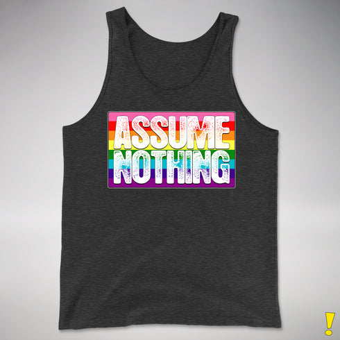 Assume Nothing Gilbert Baker Original LGBTQ Gay Pride Flag Premium - Charcoal Triblend