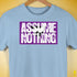 Assume Nothing Lesbian Labrys Pride Flag Premium Unisex T-Shirt - Baby Blue