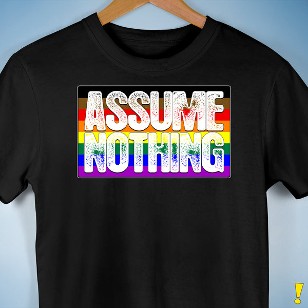 Assume Nothing Philly LGBTQ Gay Pride Flag Premium Unisex T-Shirt - Black