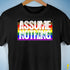 Assume Nothing Philly LGBTQ Gay Pride Flag Premium Unisex T-Shirt - Black
