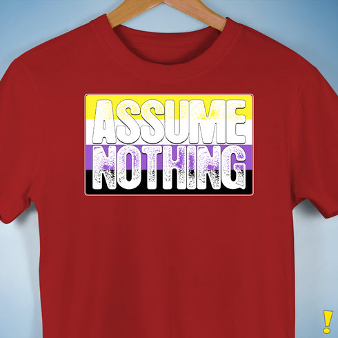 Assume Nothing Nonbinary Pride Flag Premium Unisex T-Shirt - Red
