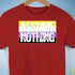Assume Nothing Nonbinary Pride Flag Premium Unisex T-Shirt - Red