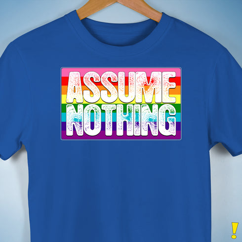 Assume Nothing Gilbert Baker Original LGBTQ Gay Pride Flag Premium - Royal Blue