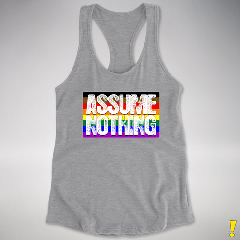 Assume Nothing Philly LGBTQ Gay Pride Flag Racerback Tank - Heather Grey