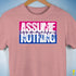Assume Nothing Bisexual Pride Flag Premium Unisex T-Shirt - Mauve Heather