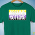 Assume Nothing Nonbinary Pride Flag Premium Unisex T-Shirt - Kelly Green