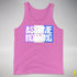 Assume Nothing Drag Pride Flag Premium Tank Top - Neon Pink