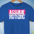 Assume Nothing Bisexual Pride Flag Premium Unisex T-Shirt - Royal Blue