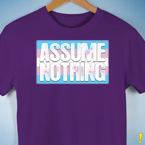 Assume Nothing Transgender Pride Flag Premium Unisex T-Shirt - Purple