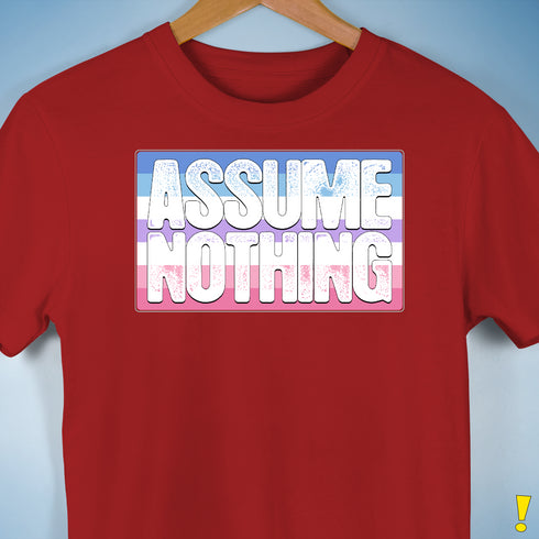 Assume Nothing Bigender Pride Flag Premium Unisex T-Shirt - Red