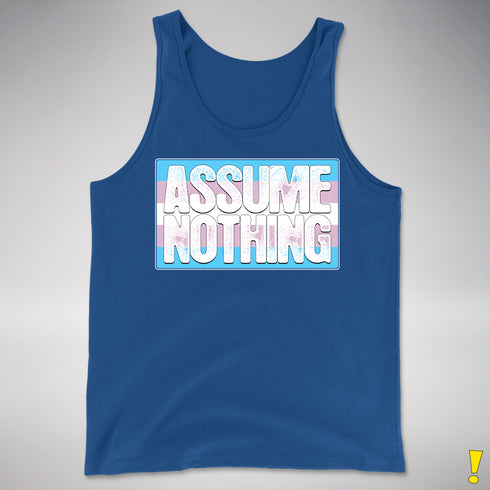 Assume Nothing Transgender Pride Flag Premium Tank Top - Royal Blue