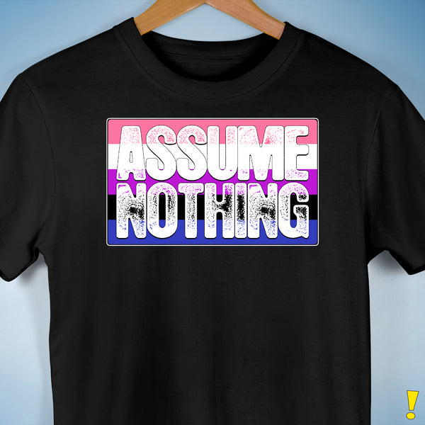 Assume Nothing Genderfluid Pride Flag Premium Unisex T-Shirt - Black