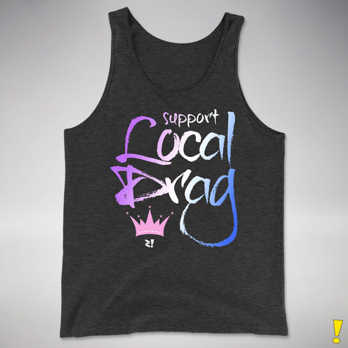 Support Local Drag Premium Tank Top - Charcoal Triblend