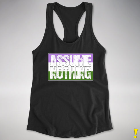 Assume Nothing Genderqueer Pride Flag Racerback Tank - Black