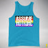 Assume Nothing Philly LGBTQ Gay Pride Flag Premium Tank Top - Neon Blue
