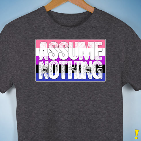 Assume Nothing Genderfluid Pride Flag Premium Unisex T-Shirt - Dark Grey Heather